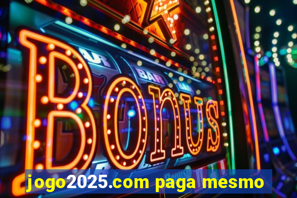 jogo2025.com paga mesmo